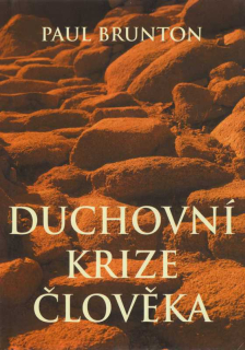 Paul Brunton - Duchovní krize člověka (bazar)